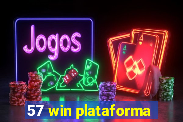 57 win plataforma